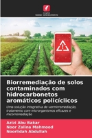 Biorremediação de solos contaminados com hidrocarbonetos aromáticos policíclicos 6209350364 Book Cover