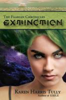 The Faarian Chronicles: Extinction 0692058850 Book Cover