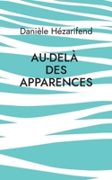Au-delà des apparences 2322502499 Book Cover