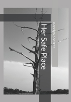 Her Safe Place B0C1J2MNRV Book Cover