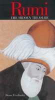 Rumi: The Hidden Treasure 1887752390 Book Cover