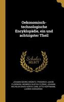 Oekonomisch-Technologische Encyklop�die, Ein Und Achtzigster Theil 0274404478 Book Cover