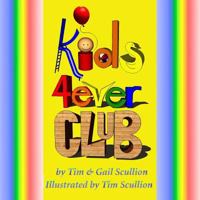 Kids 4ever Club 1482022249 Book Cover