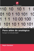 Para além do analógico (Portuguese Edition) 6207738004 Book Cover