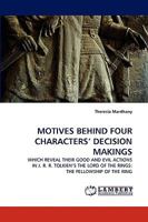Motives Behind Four Characters' Decision Makings 3838321391 Book Cover