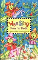 Wee Sing Fun 'n' Folk book 0843127600 Book Cover