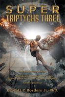 Super Triptychs Three 1984587587 Book Cover