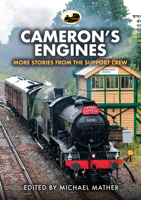 Cameron's Engines: More Stories from the Support Crew 1398122602 Book Cover