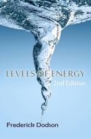 Levels of Energy 1008986887 Book Cover
