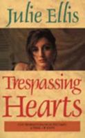 Trespassing Hearts 0515111147 Book Cover