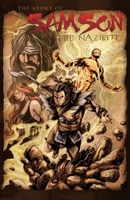 Story of Samson : The Nazirite 0989777871 Book Cover