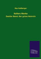 Kellers Werke 3846038784 Book Cover