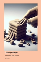 Coding Change: Aisha Patel's Tech Activism 1779665369 Book Cover