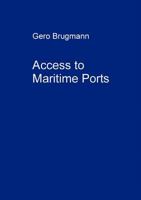 Access to Maritime Ports 383340373X Book Cover