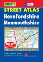 Herefordshire and Monmouthshire: Unique Comprehensive Coverage, Every Named Street, Road and Lane: Plus Cwumbran, Ludlow, Great Malvern and Newport 0540084913 Book Cover