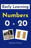Early Learning Book on Numbers: My First Numbers 0-20: A Fun Picture Book to Teach Counting, Early Math, and Vocabulary for Toddlers and Preschoolers B0FPB3QVW7 Book Cover