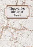 Thucydides Histories Book 4 5518632835 Book Cover