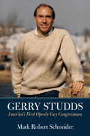 Gerry Studds: America's First Openly Gay Congressman 1625342853 Book Cover