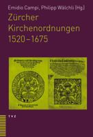 Zurcher Kirchenordnungen 1520-1675 3290175987 Book Cover