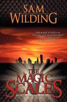 The Magic Scales: Book One of the Denthan Series 095587890X Book Cover