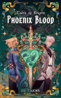Tales of Rhyme: Phoenix Blood 1734840927 Book Cover