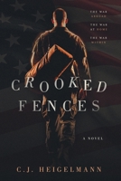Crooked Fences 099948981X Book Cover