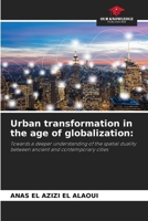 Urban transformation in the age of globalization 6207848160 Book Cover