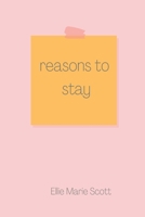 Reasons to Stay B0BN21JG4L Book Cover