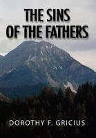 The Sins of the Fathers 1469140179 Book Cover