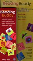 All-in-One Beading Buddy:   78 Beading Stitches   Step-by-Step Instructions  - Helpful Tips and How-To's - Bonus-Value Finder 1571205365 Book Cover