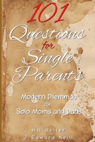 101 Questions for Single Parents 172192955X Book Cover