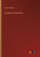 La batalla de Santa Rosa 356606033X Book Cover