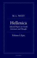 Hellenica: Volume I: Epic 0199605017 Book Cover