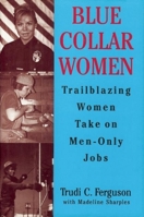 Blue Collar Women 0882820931 Book Cover