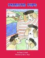 Patriotic Pups 0981462944 Book Cover