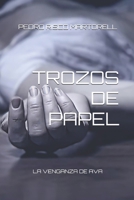 TROZOS DE PAPEL: LA VENGANZA DE AVA (SERIE TROZOS DE PAPEL) (Spanish Edition) B0GJDQ2HBC Book Cover