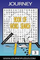 Journey Large Print Word Search Book 3 (Journey Word Search Puzzles) (Volume 3) 1511578025 Book Cover