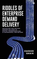 Riddles of Enterprise Demand Delivery B0FKHQ86KK Book Cover