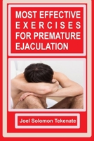 Most Effective Exercises For Premature Ejaculation B0CVVG1XD4 Book Cover