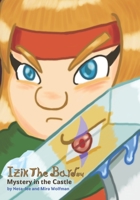 Izik The Bard: Mystery In The Castle B09FS2ZWKK Book Cover