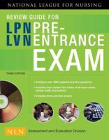 Review Guide for LPN/LVN Pre-Entrance Exam, 3rd Edition (National League for Nursing Series (All Nln Titles)) 0763762709 Book Cover
