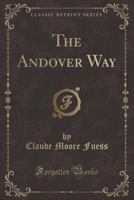 The Andover way, 0243444028 Book Cover
