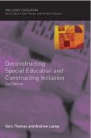 Deconstructing Special Education and Constructing Inclusion (Inclusive Education) 0335223710 Book Cover