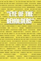 Eye Of The Beholders B0F3CQ8ZYZ Book Cover