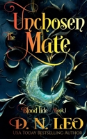 The Unchosen Mate (Blood Tide) B0FGX1MDC2 Book Cover