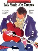 Folk Music on Campus 1569221642 Book Cover