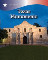 Texas Monuments 1508186626 Book Cover