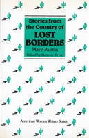 Stories from the Country of Lost Borders (American Women Writers Series) 0813512182 Book Cover