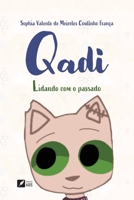 Qadi: Lidando com o passado (Portuguese Edition) 6554286888 Book Cover