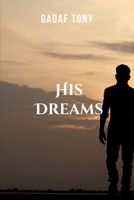 His Dreams 7183435334 Book Cover